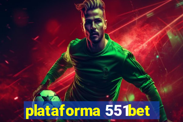 plataforma 551bet