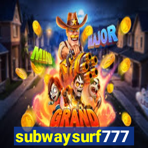 subwaysurf777