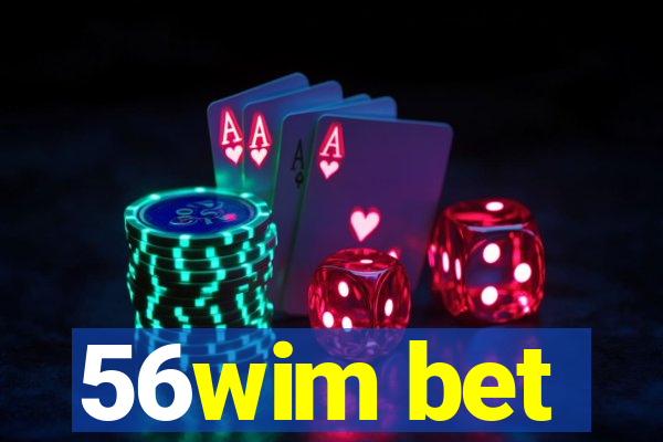 56wim bet