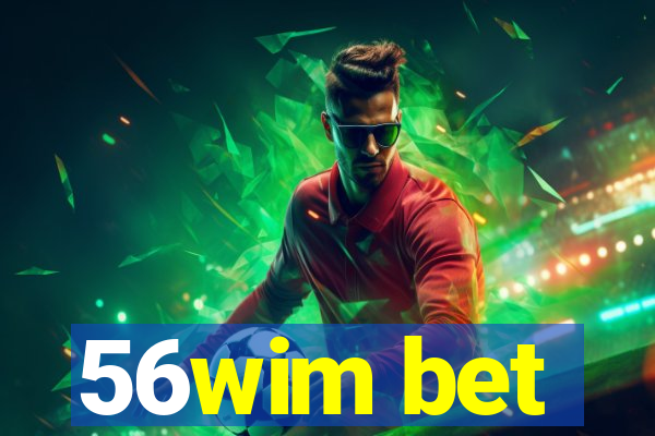 56wim bet