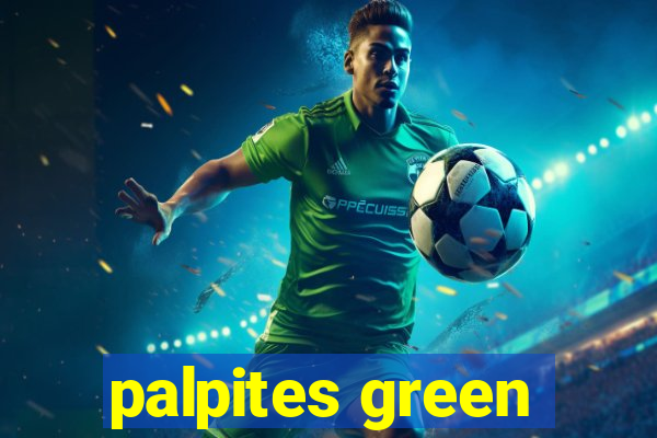 palpites green