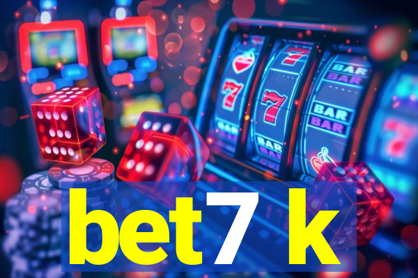 bet7 k