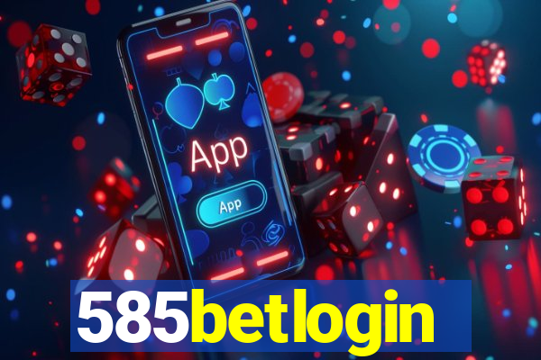 585betlogin