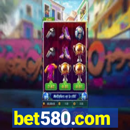 bet580.com