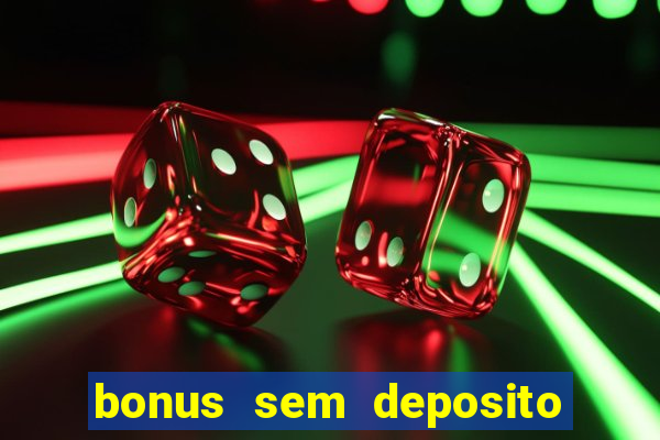 bonus sem deposito casino guru