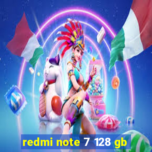 redmi note 7 128 gb