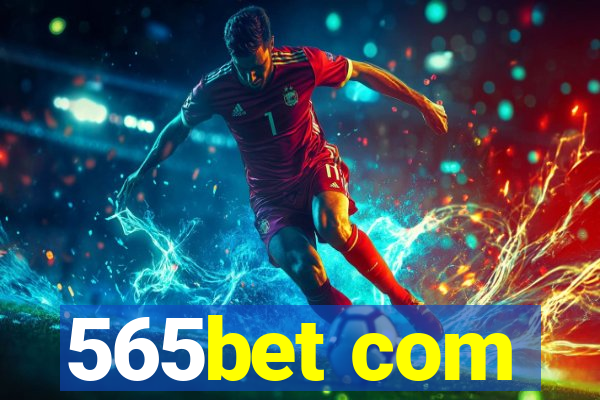 565bet com