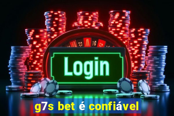 g7s bet é confiável