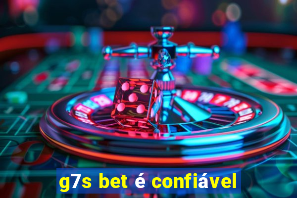 g7s bet é confiável