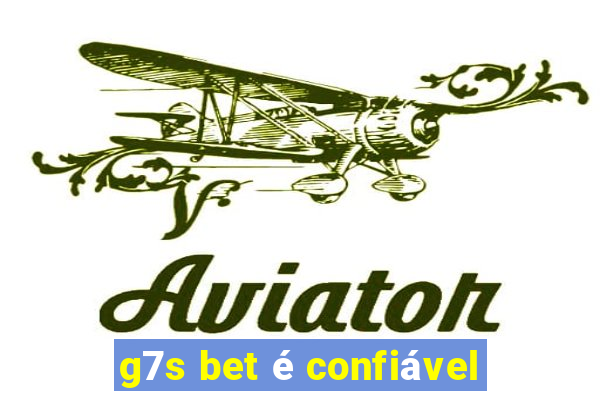 g7s bet é confiável