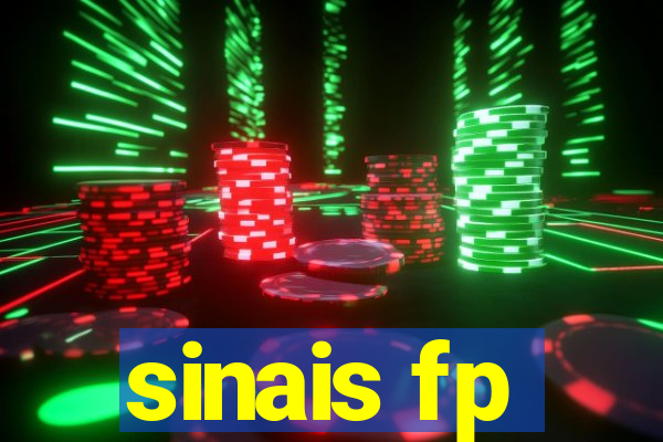 sinais fp