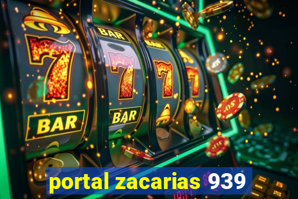 portal zacarias 939