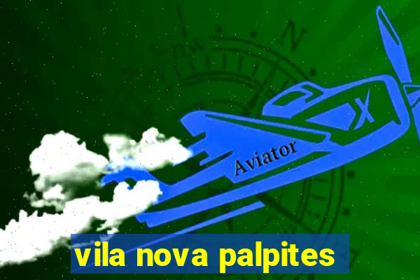 vila nova palpites