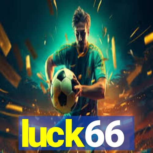 luck66