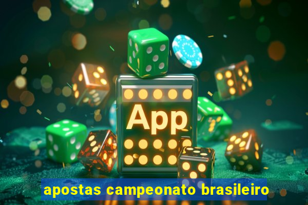 apostas campeonato brasileiro