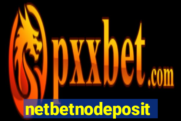 netbetnodeposit