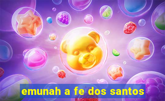 emunah a fe dos santos