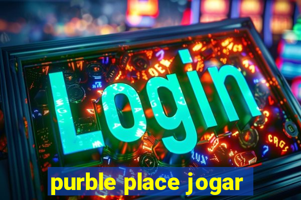 purble place jogar