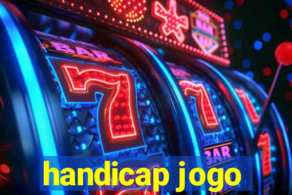 handicap jogo