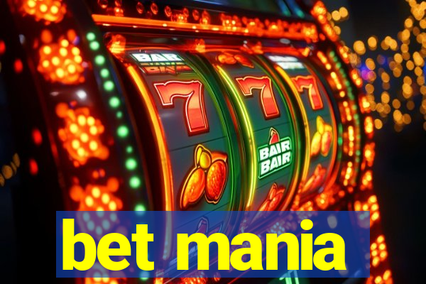 bet mania