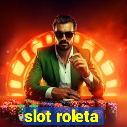 slot roleta