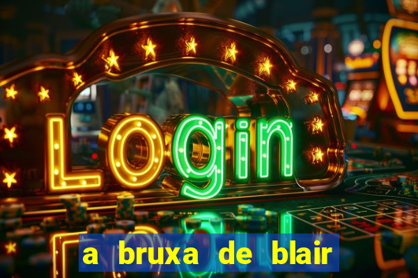 a bruxa de blair filme completo dublado