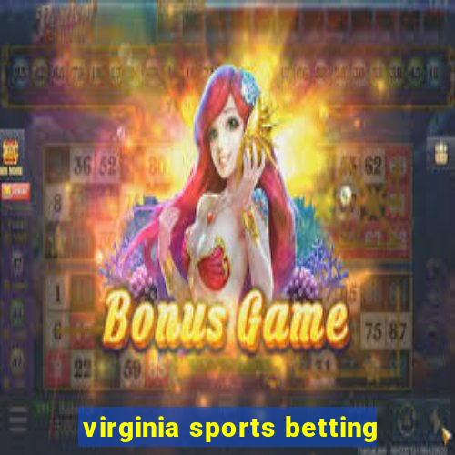 virginia sports betting