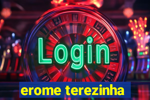 erome terezinha