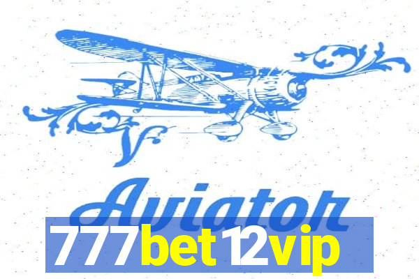 777bet12vip