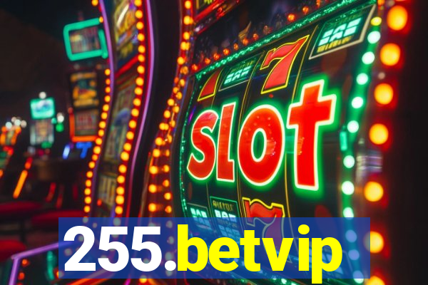 255.betvip