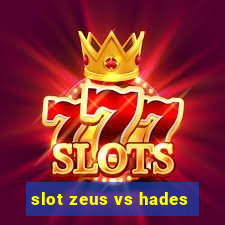 slot zeus vs hades