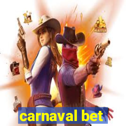 carnaval bet