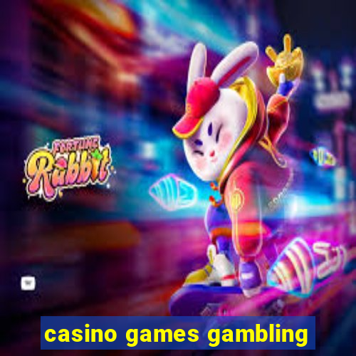 casino games gambling