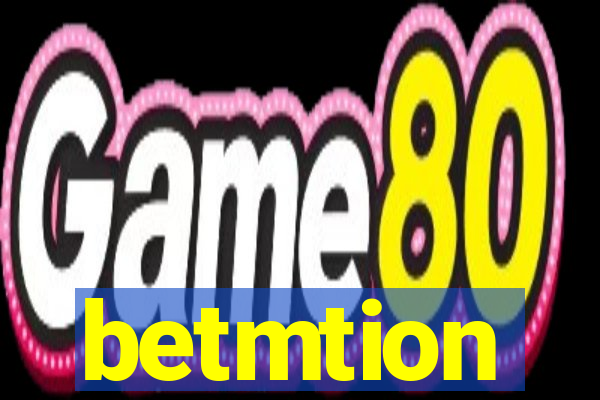 betmtion