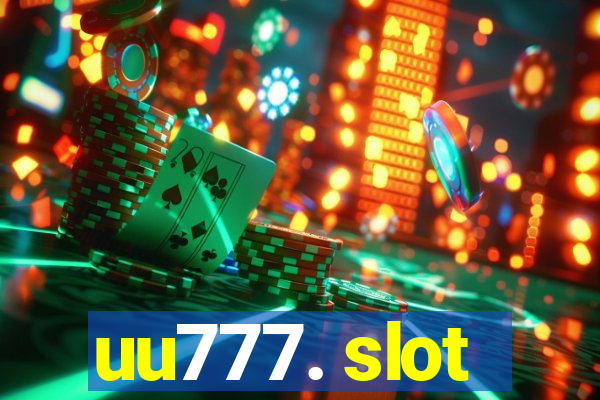 uu777. slot