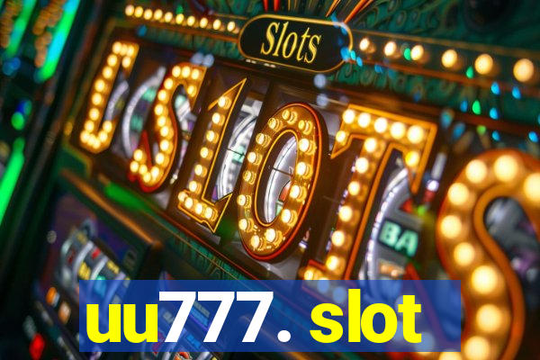 uu777. slot