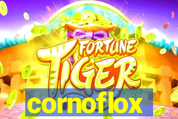 cornoflox