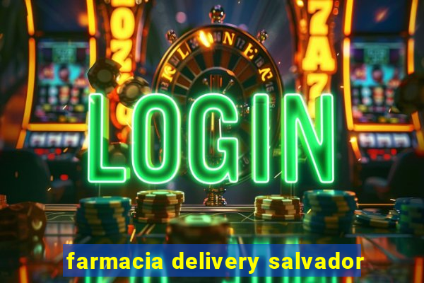 farmacia delivery salvador