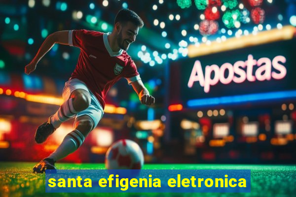 santa efigenia eletronica