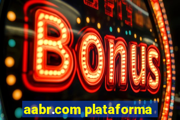 aabr.com plataforma