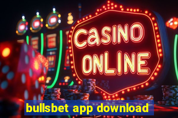 bullsbet app download