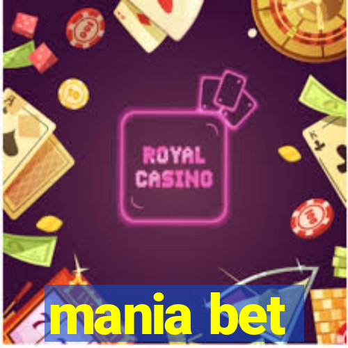 mania bet