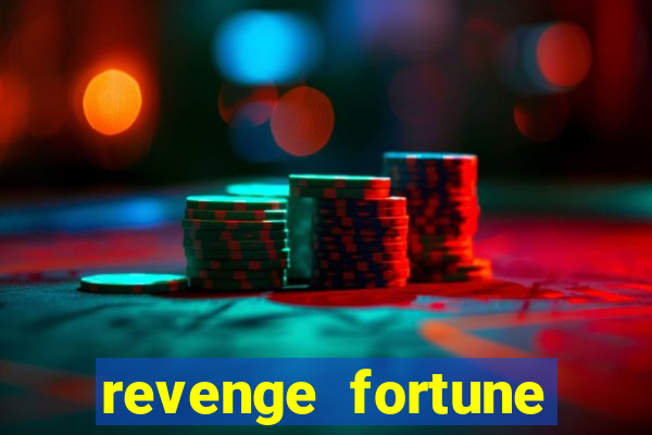 revenge fortune tiger 2