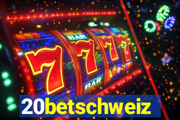 20betschweiz