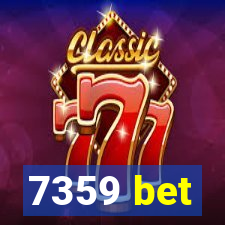 7359 bet