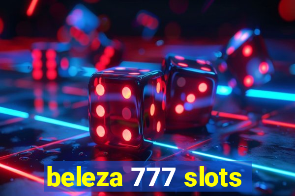 beleza 777 slots