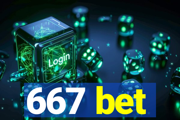 667 bet