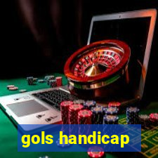 gols handicap