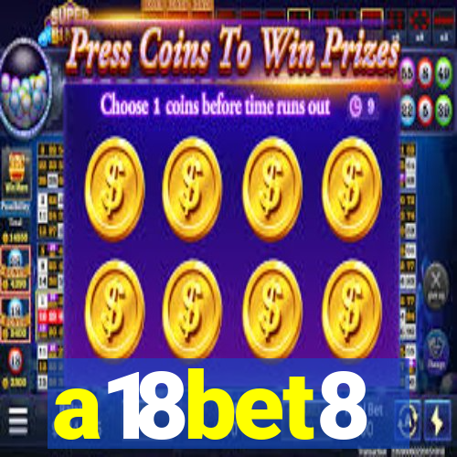 a18bet8