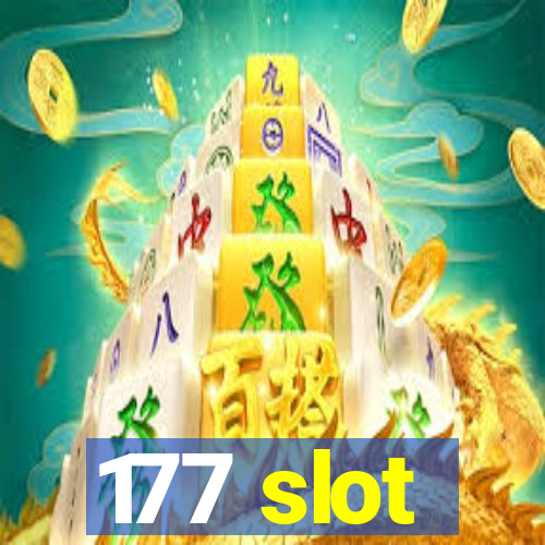 177 slot